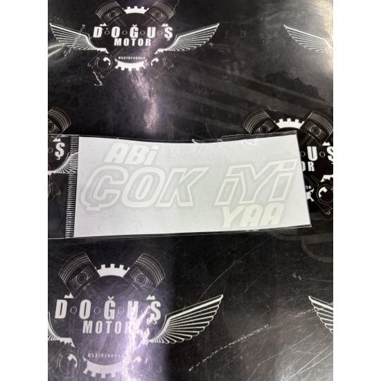 ABİ ÇOK İYİ YA STİCKER BEYAZ