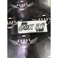 ABİ ÇOK İYİ YA STİCKER SİYAH