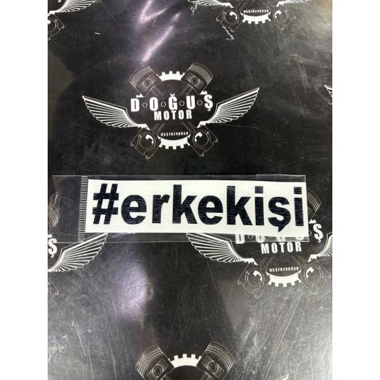 ERKEK İŞİ STİCKER SİYAH